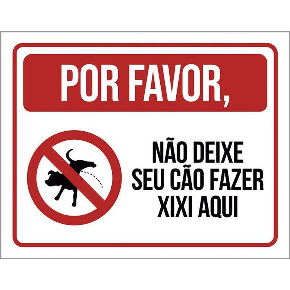 Placa Favor Não Deixe Seu Cão Fazer Xixi Aqui Nova 36X46