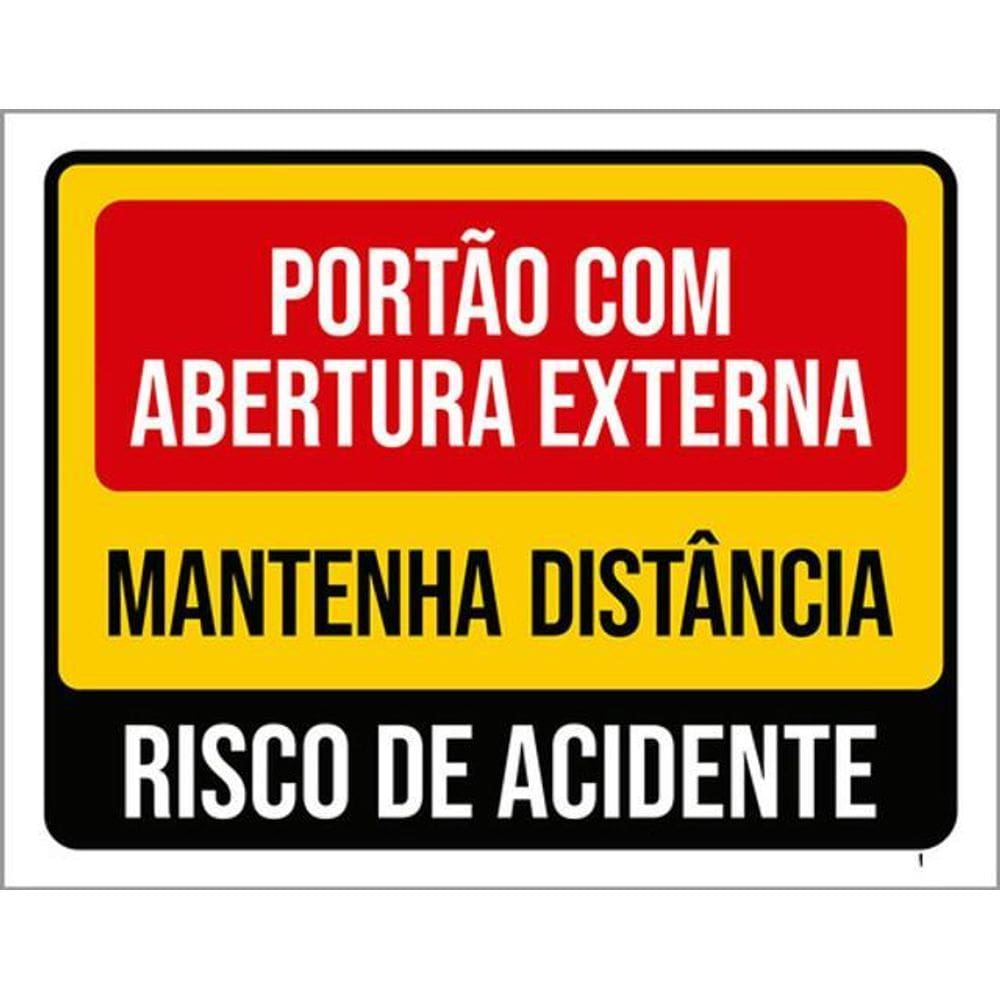 Kit 3 Placas Portão Abertura Externa Mantenha Distância