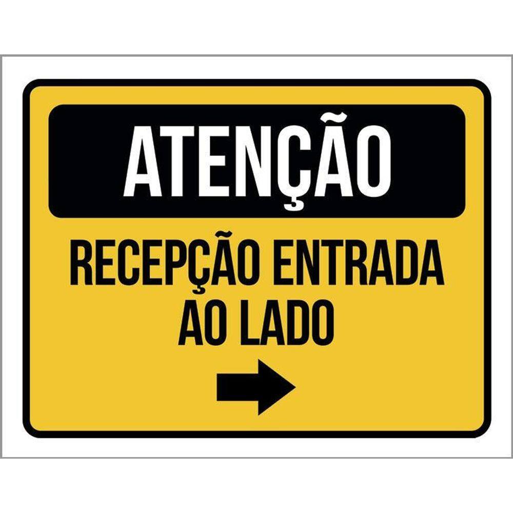 Kit 3 Placas Atenção Recepção Entrada Ao Lado