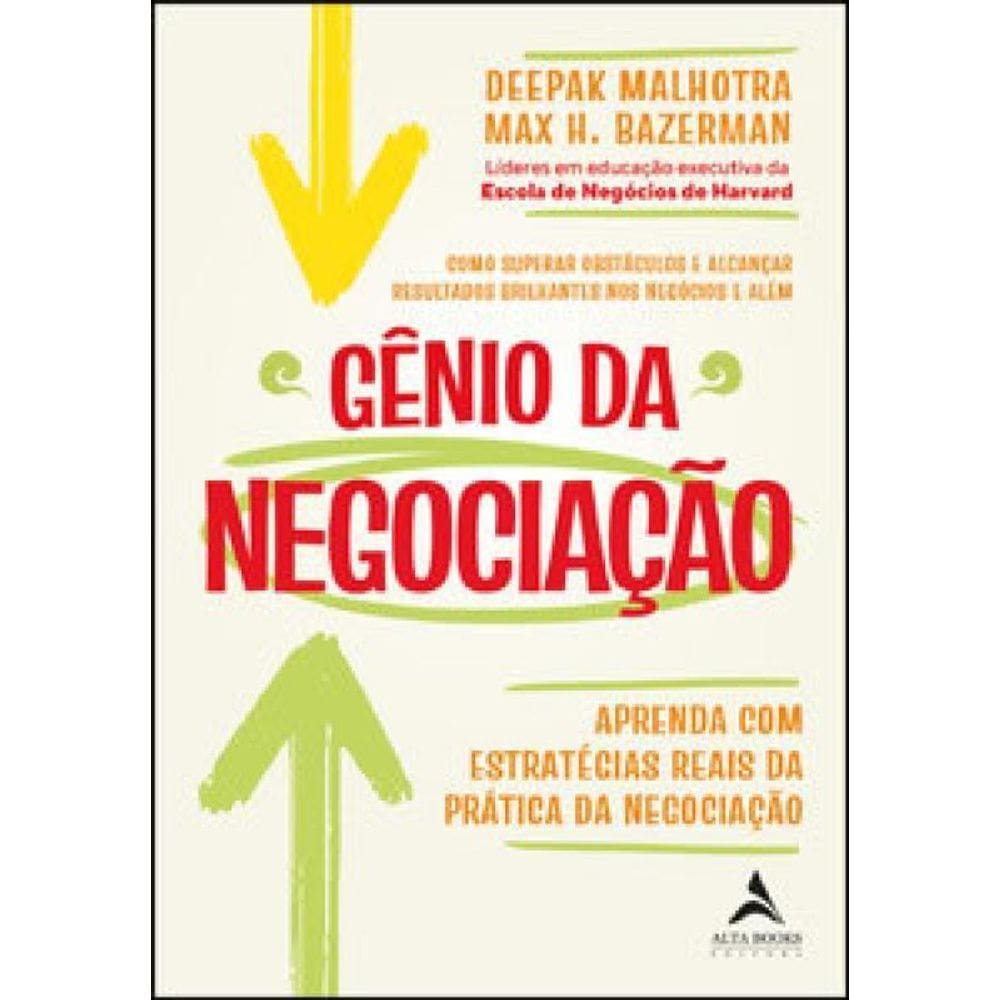 Gênio Da Negociação Como Superar Obstáculos E Alcançar