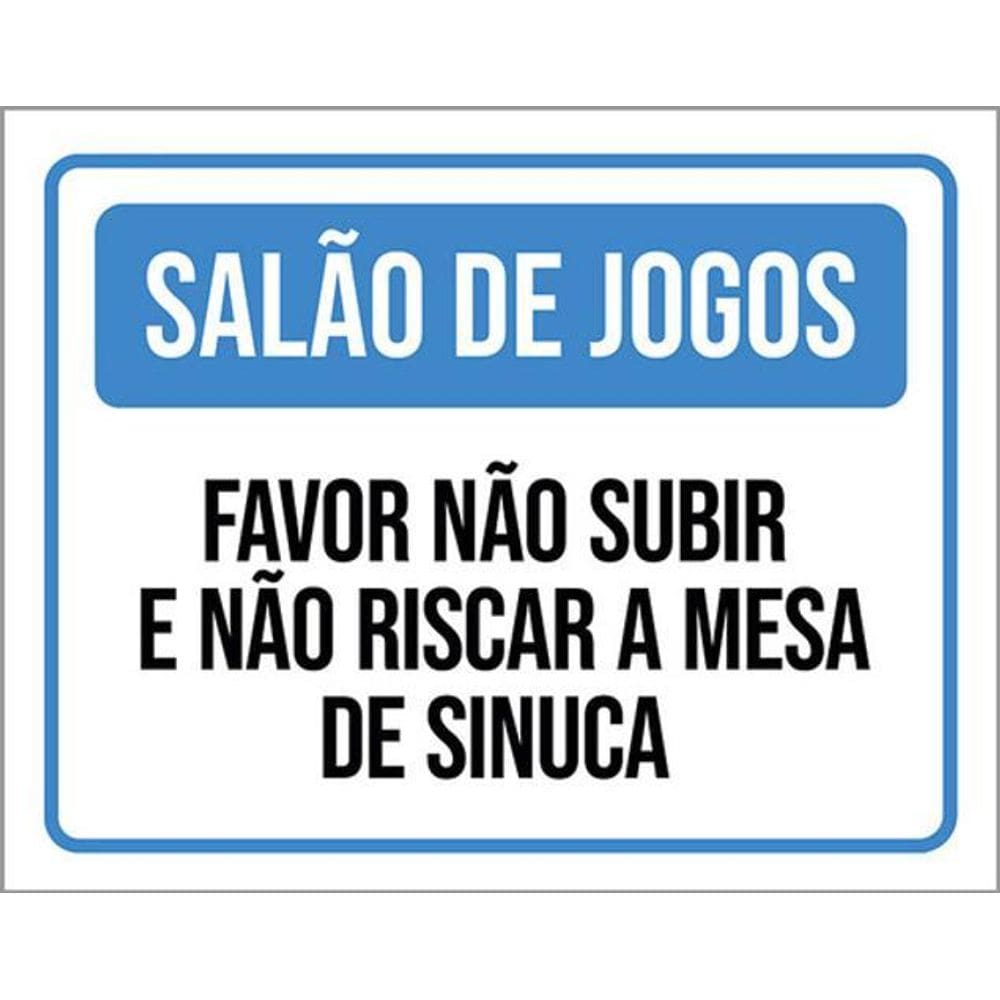 Kit 3 Placas Salão Jogos Não Subir Riscar Mesa Sinuca