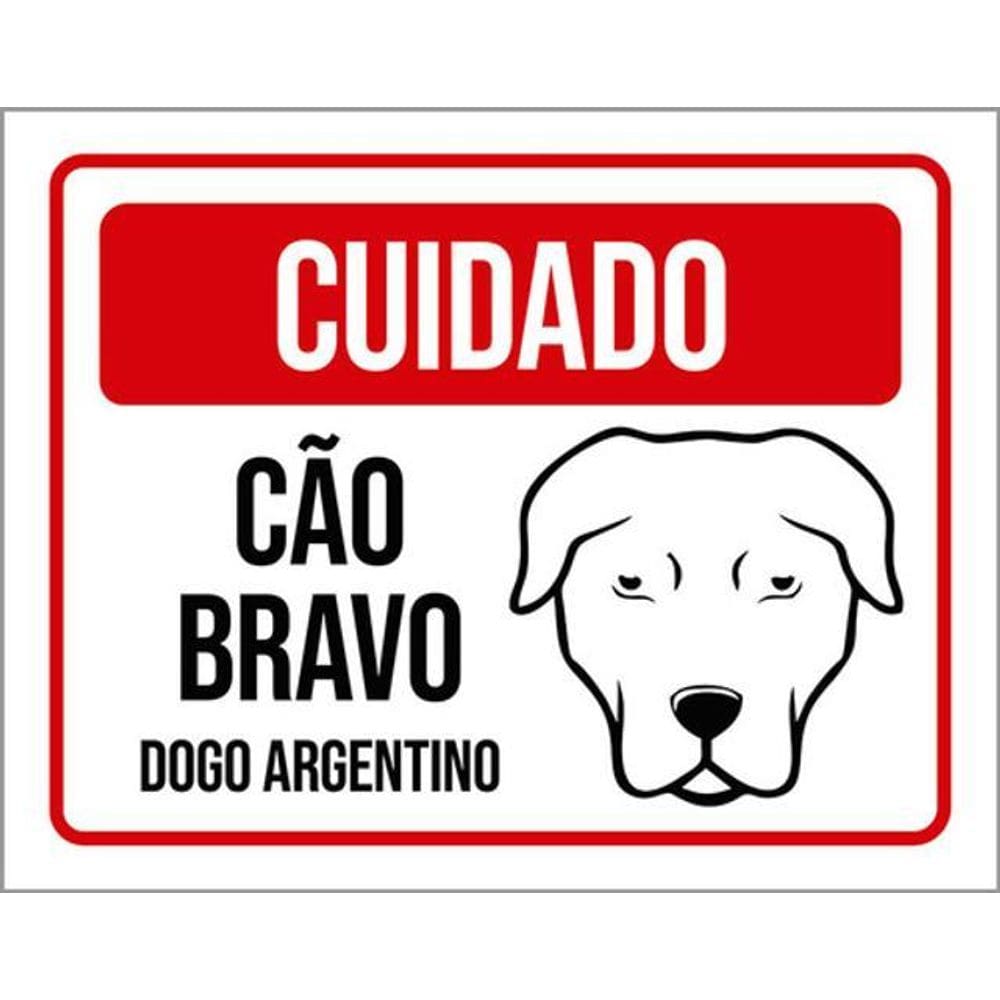 Kit 3 Placas Cuidado Cão Bravo Dogo Argentino