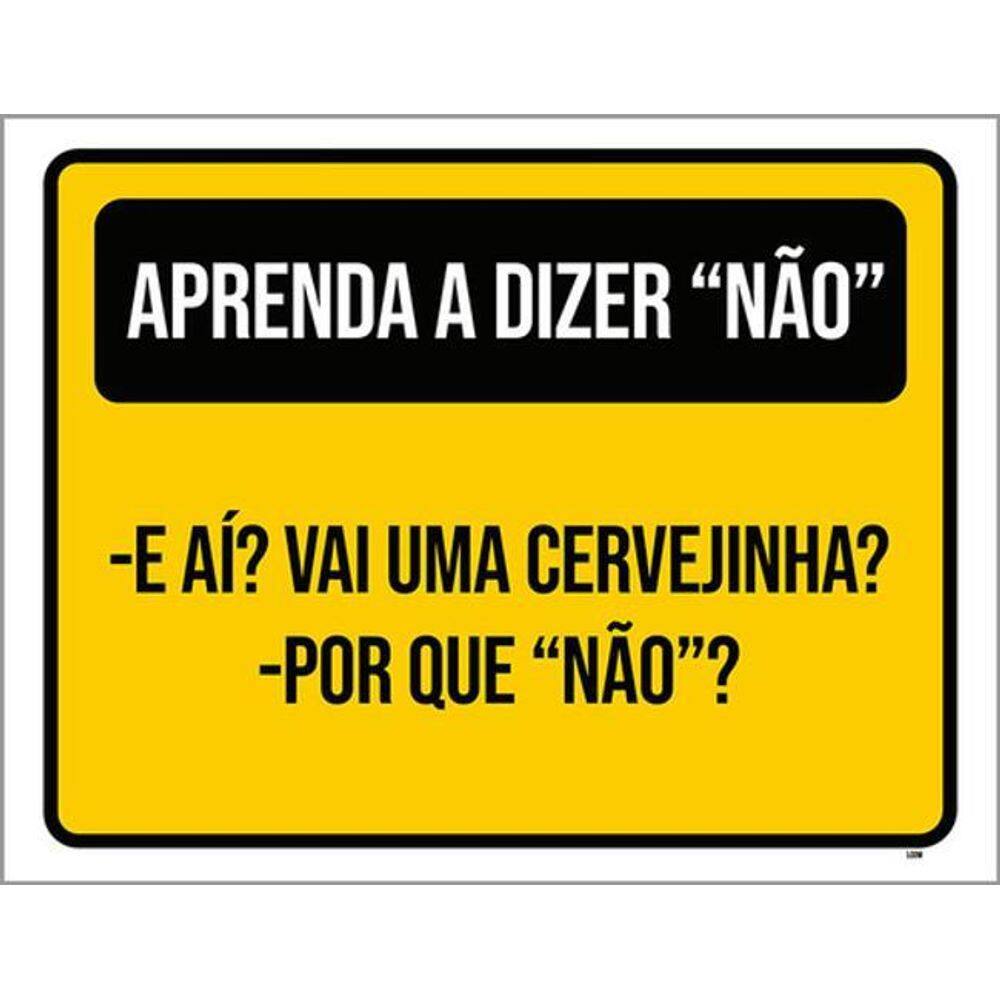 Kit 3 Placas Amarela Aprenda Dizer A Dizer Não