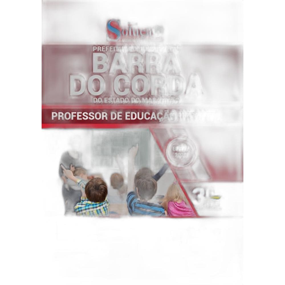 Apostila Concurso Barra Do Corda Professor Educação Infantil
