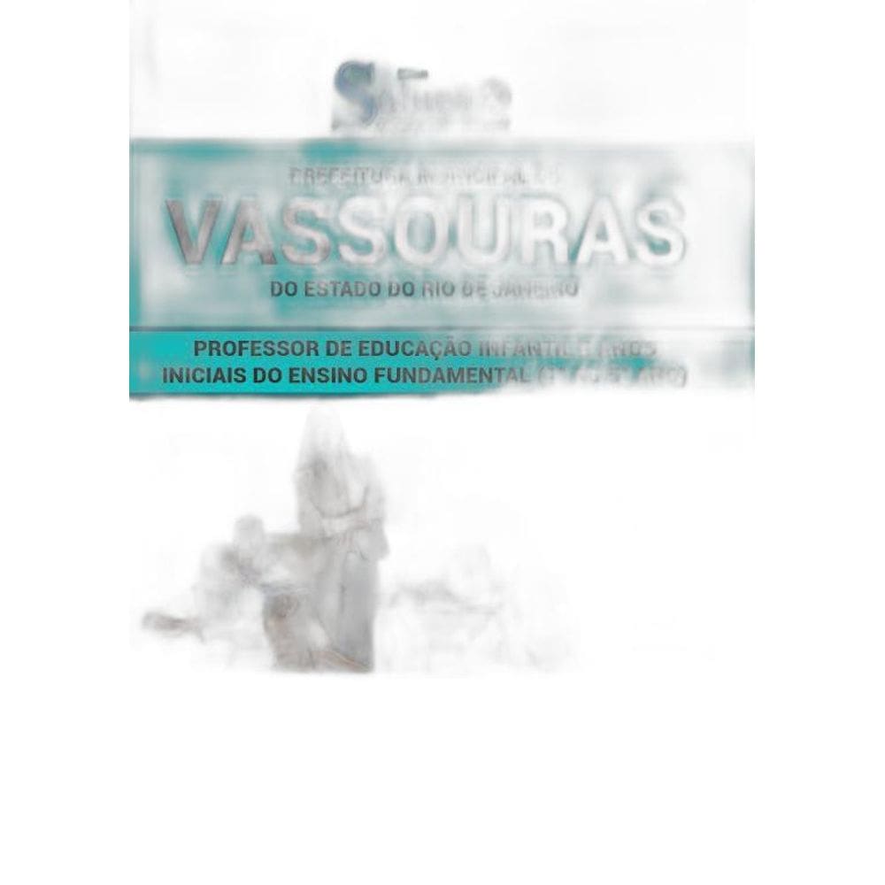 Apostila Prefeitura Vassouras Rj Professor Educação Infantil