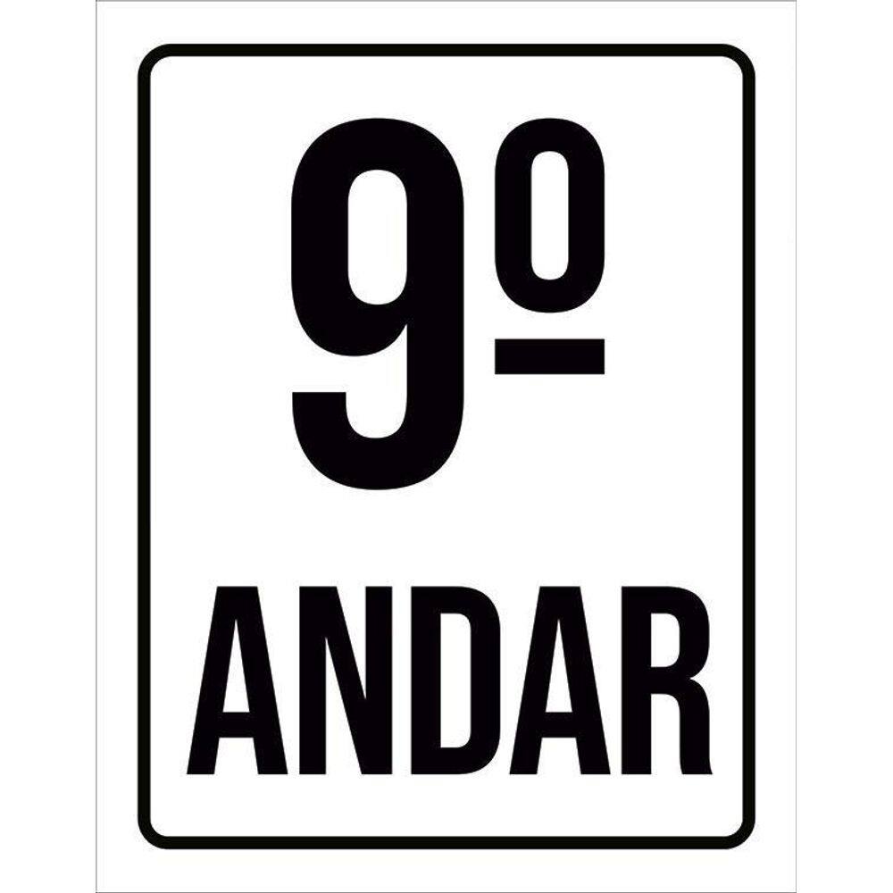 Placa Sinalização Ambiente Identificação 9º Andar 36X46