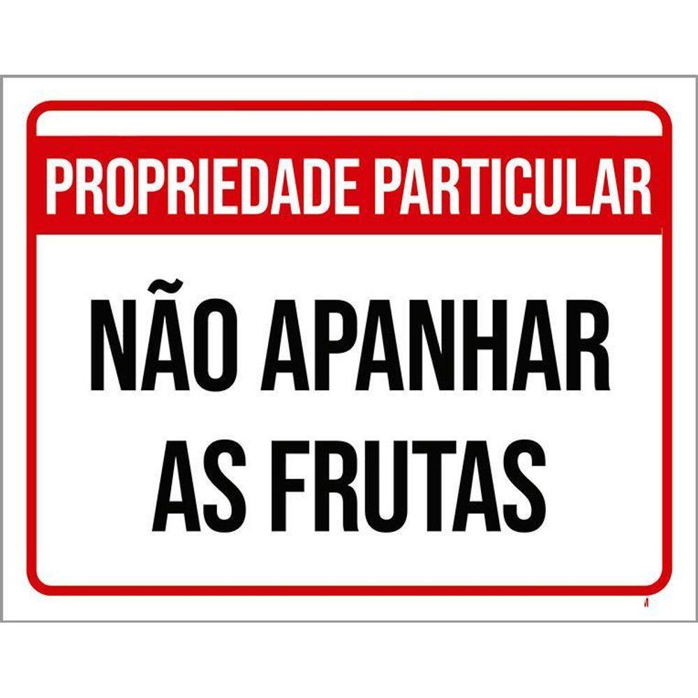 Placa Propriedade Particular Não Apanhar Frutas 36X46
