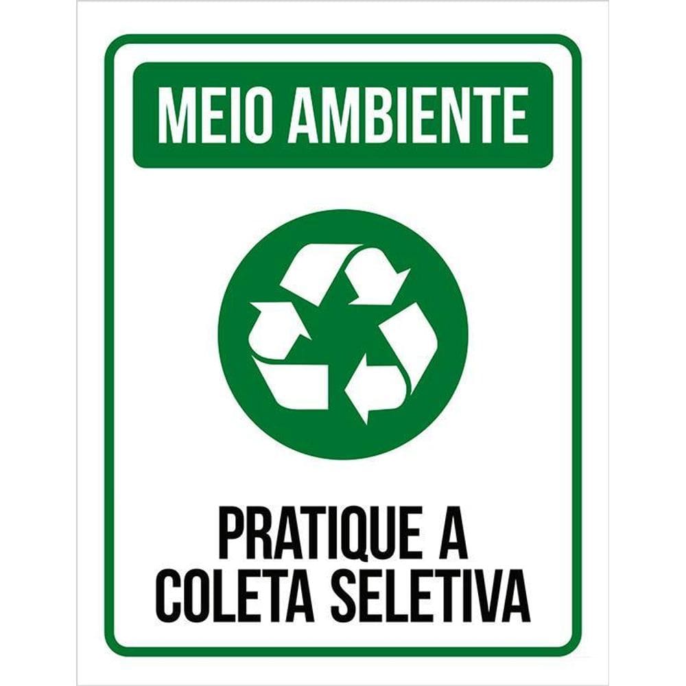 Placa Sinalização Meio Ambiente - Coleta Seletiva 36X46