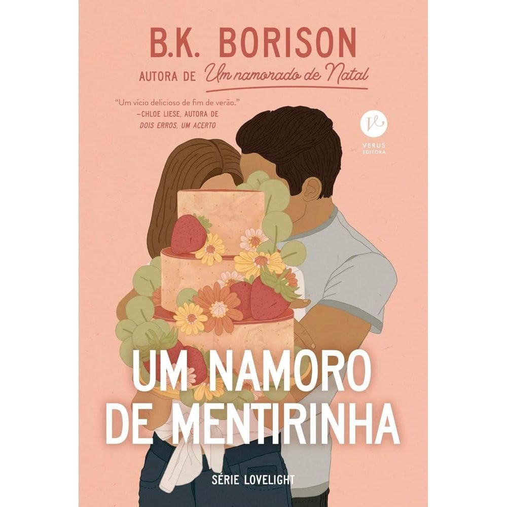 Um namoro de mentirinha (Vol. 3 Série Lovelight)(0411)