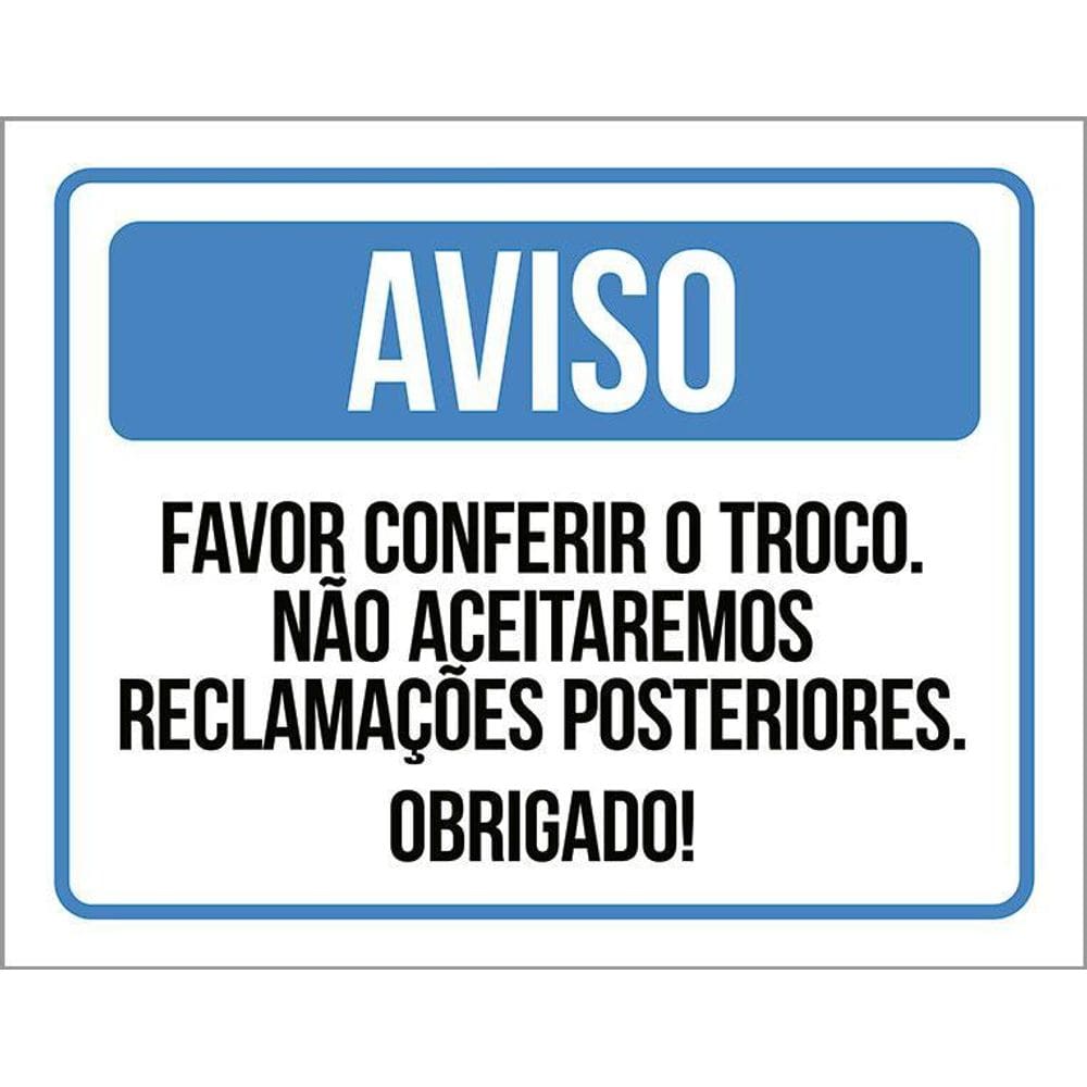 Placa Favor Conferir O Troco Não Aceitaremos 36X46