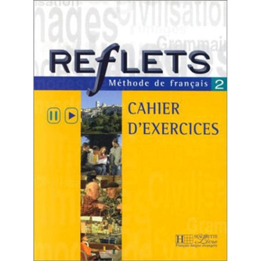 Reflets 2 Cahier D`Activites