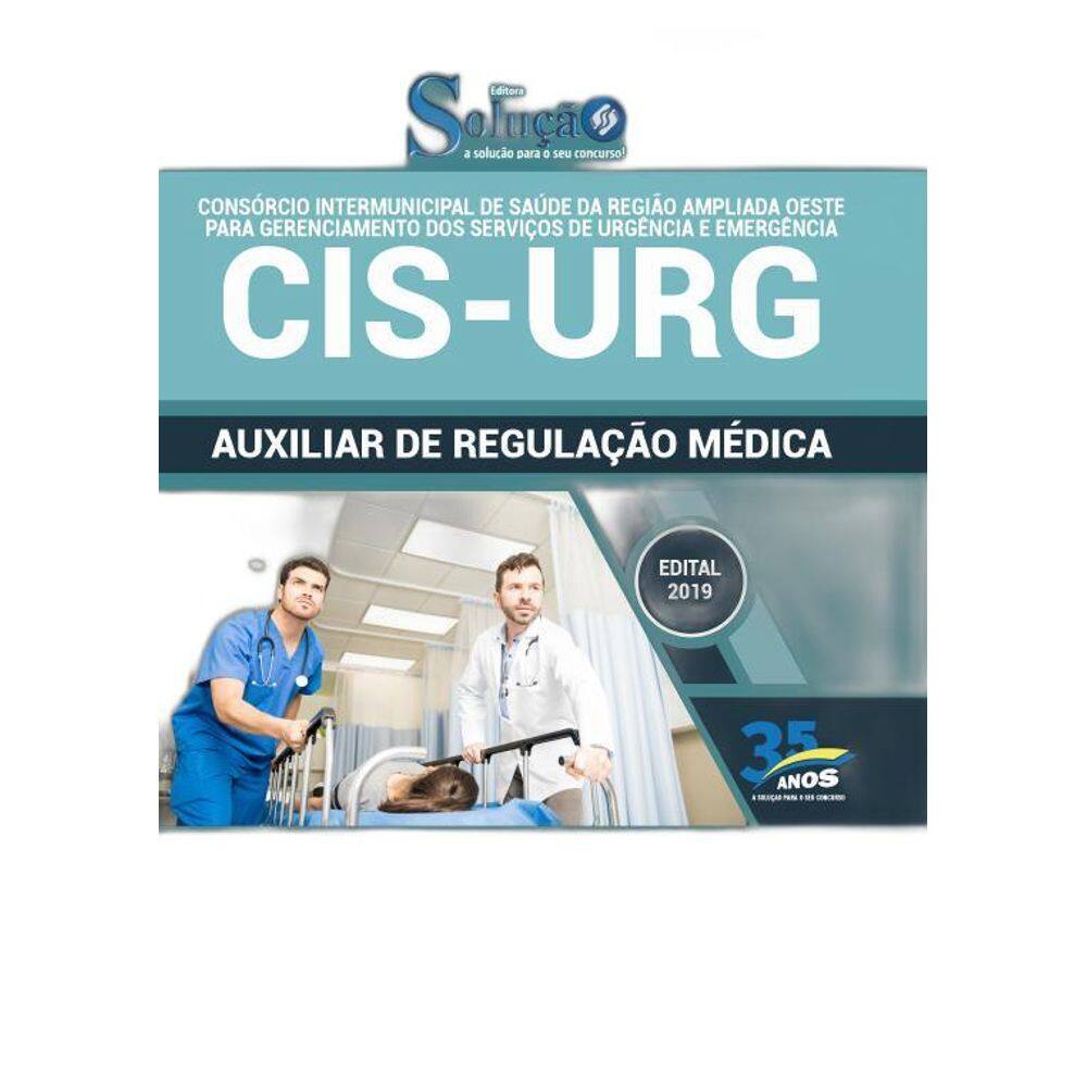 Apostila Cis Urg Mg Auxiliar De Regulação Médica