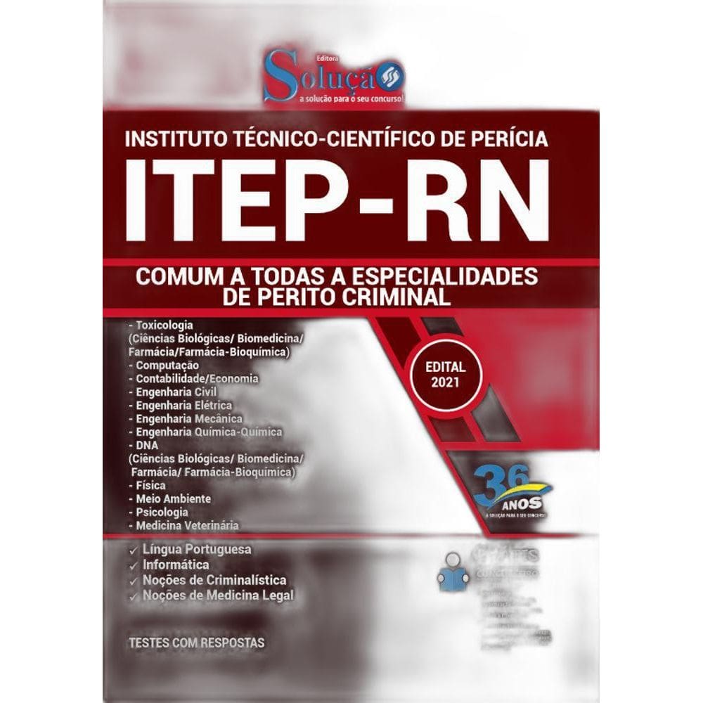 Apostila ITEP RN - Comum a Especialidades de Perito Criminal
