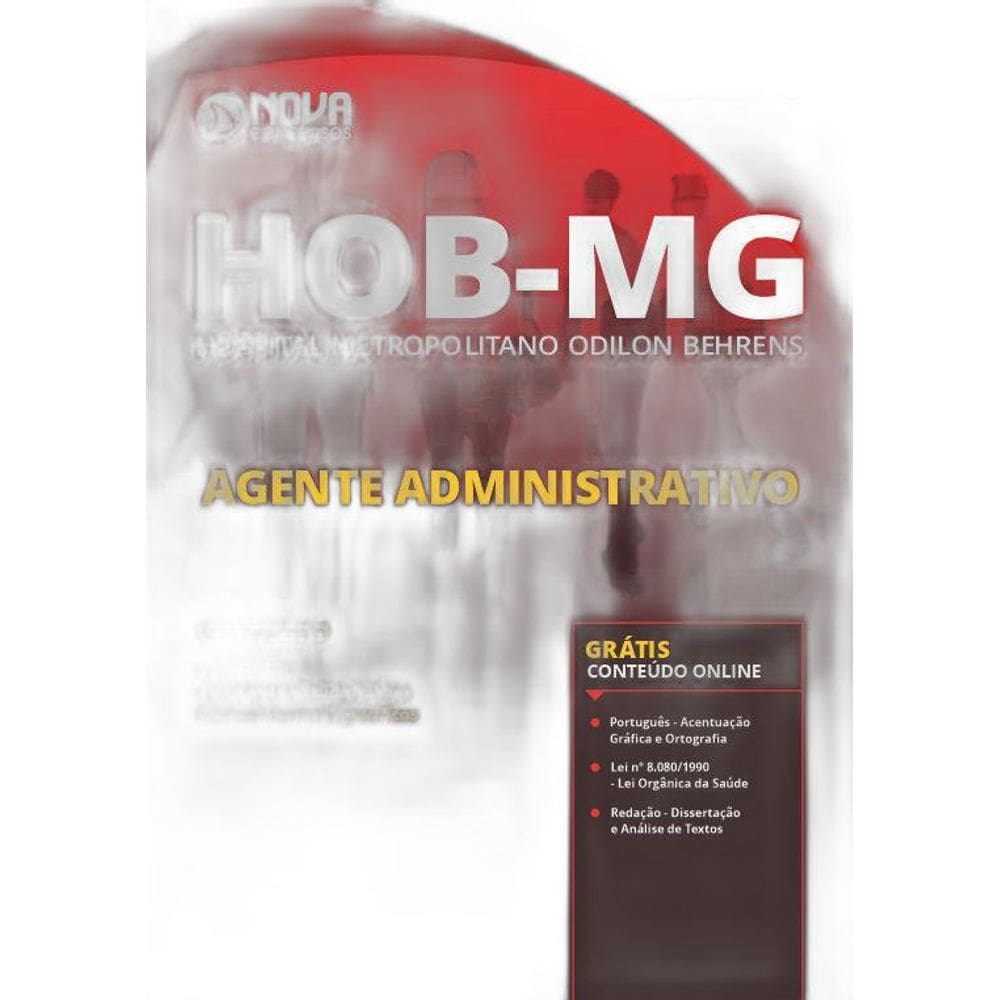 Apostila Hob Mg - Agente Administrativo - Odilon Behrens