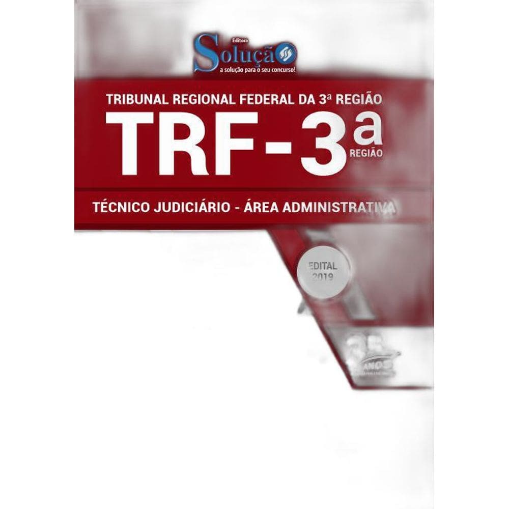 Apostila TRF 3 - Técnico Judiciário - Área Administrativa