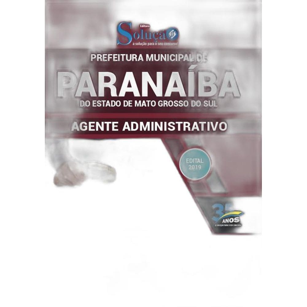 Apostila Paranaíba Ms 2019 Agente Administrativo