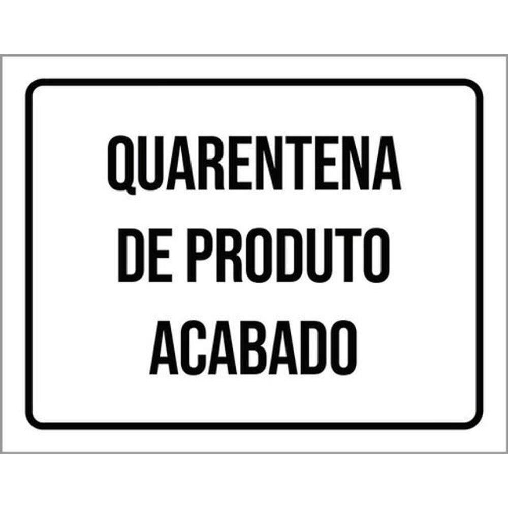 Kit 3 Placas Quarentena De Produto Acabado