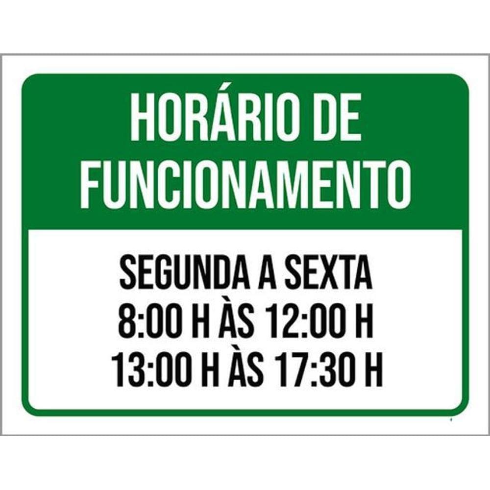 Kit 3 Placas Verde - Horário Funcionamento Segunda Sexta