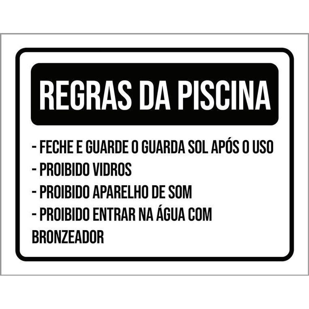 Placa Sinalização - Regras Piscina Feche Guarda Sol 36X46