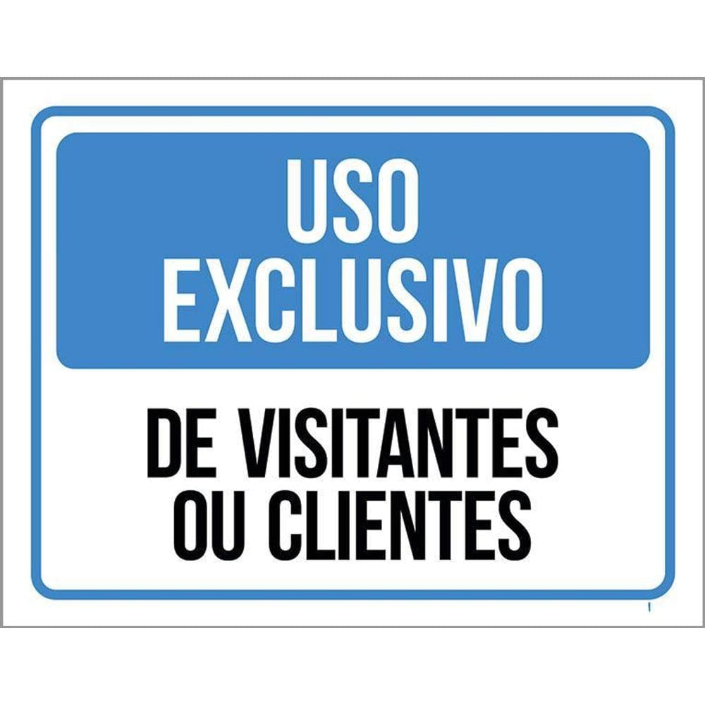 Kit 3 Placas - Uso Exclusivo Visitantes Clientes