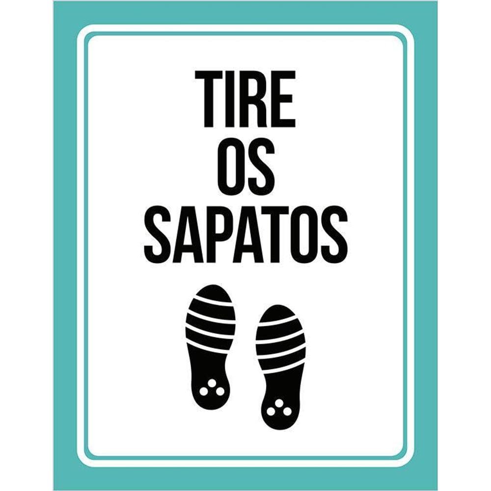 Placa De Sinalização - Tire Os Sapatos 36X46