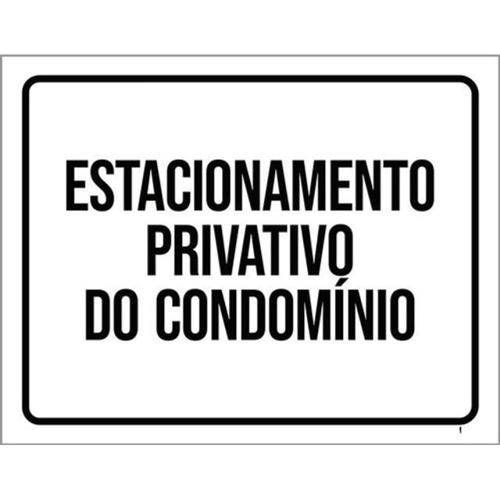 Kit 3 Placas Estacionamento Privativo Do Condomínio