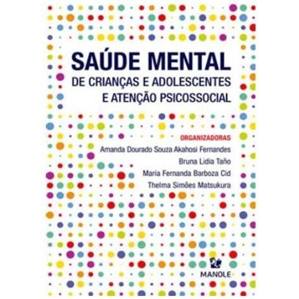 Saude Mental De Criancas E Adolescentes E Atencao Psicossocial