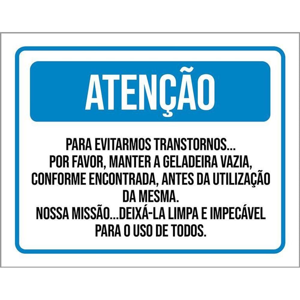 Kit 3 Placas Sinalização - Atenção Manter Geladeira Vazia
