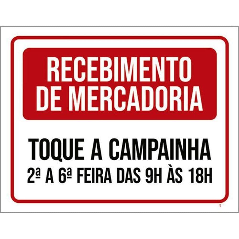 Kit 3 Placas Receimento Mercadoria Toque Campainha