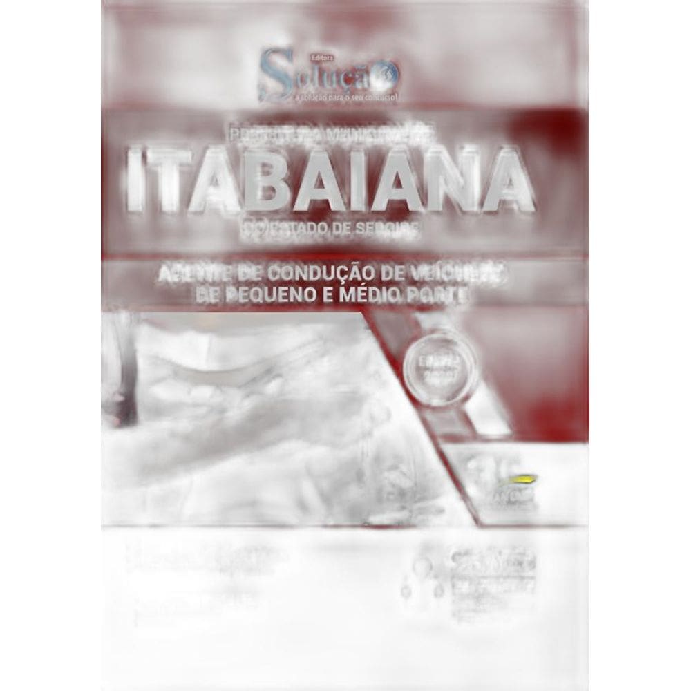 Apostila Prefeitura Itabaiana Se - Agente Condução Veículos