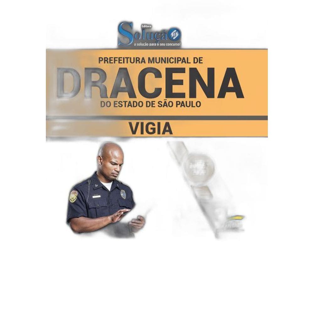 Apostila Prefeitura Dracena SP 2019  Vigia