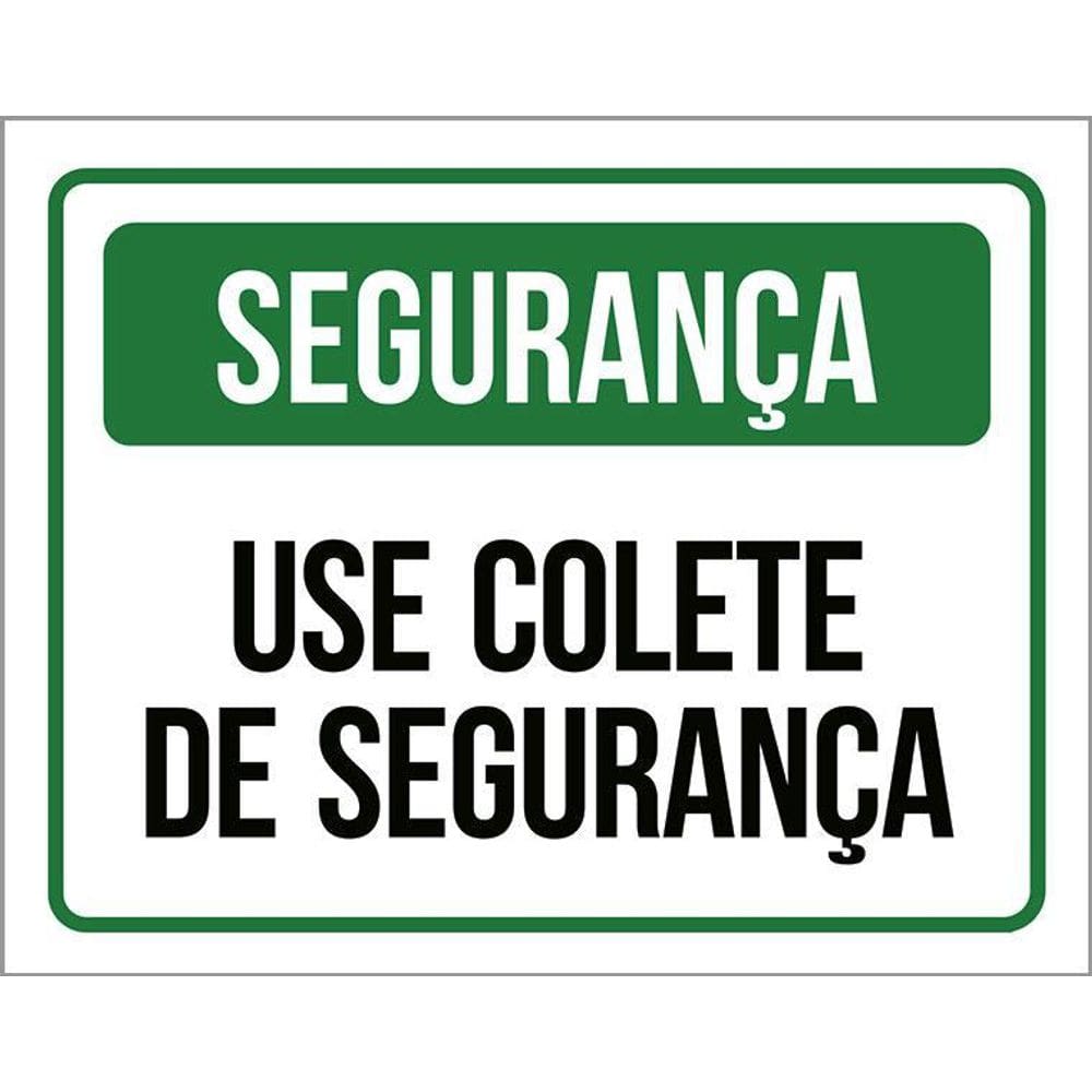 Placa Segurança - Use Colete De Segurança 36X46