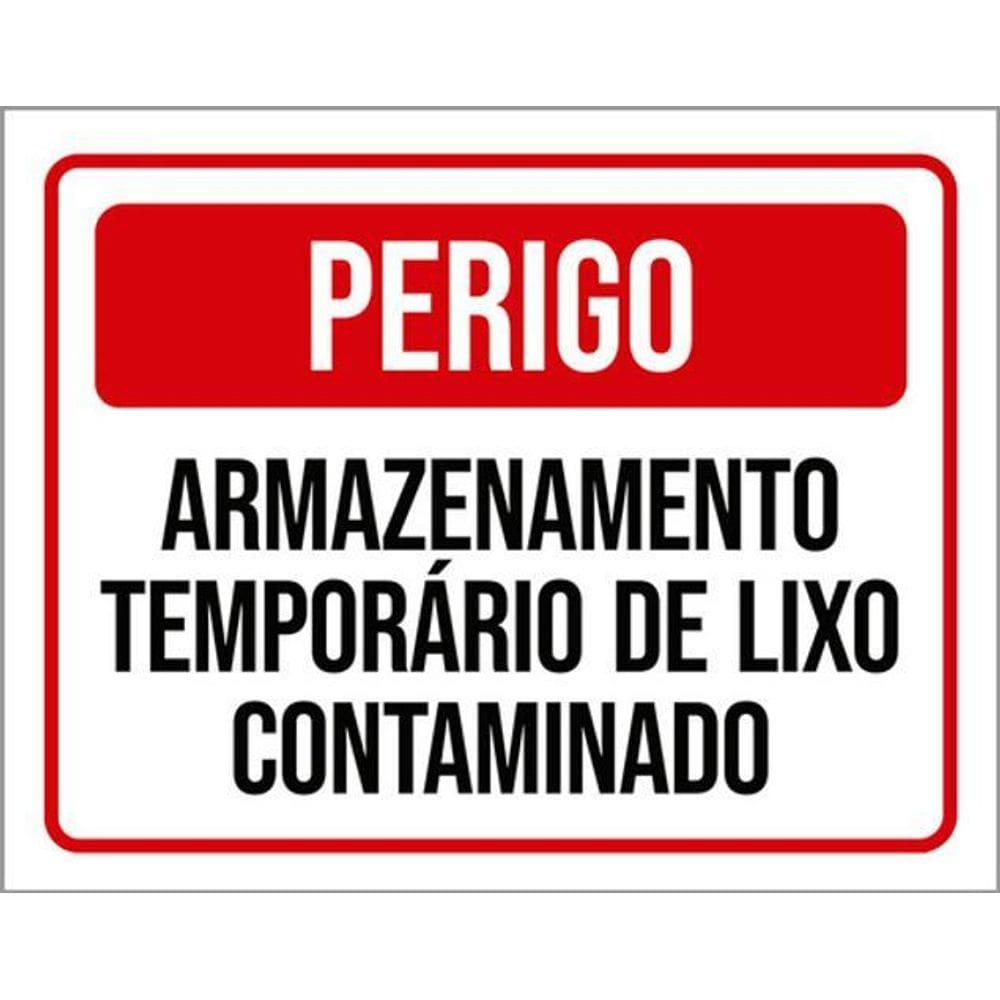 Kit 3 Placas Perigo Armazenamento Lixo Contaminado