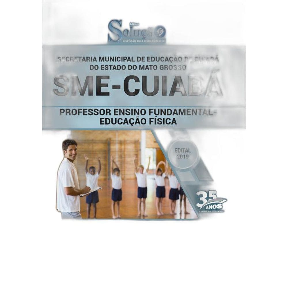 Apostila Sme Cuiabá - Professor Fundamental Educação Física