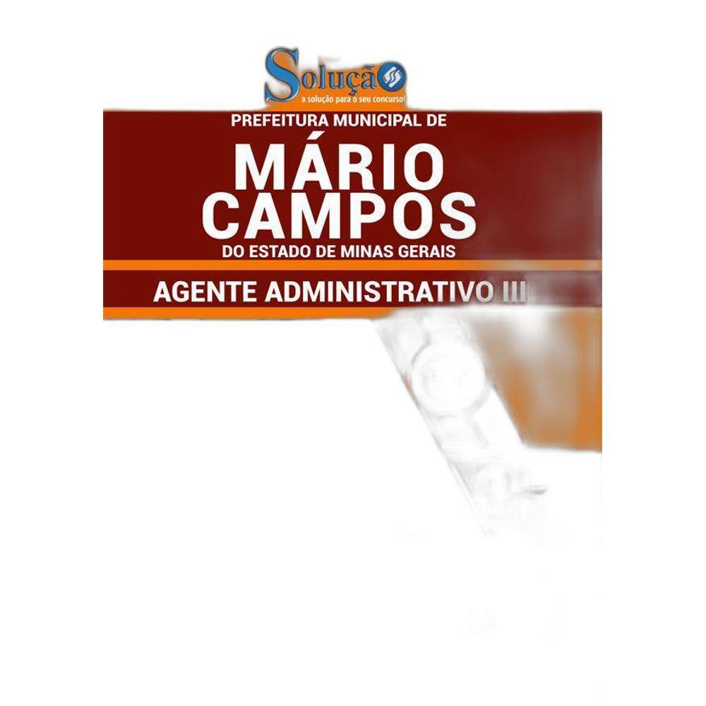 Apostila Prefeitura Mário Campos Mg Agente Administrativo 3