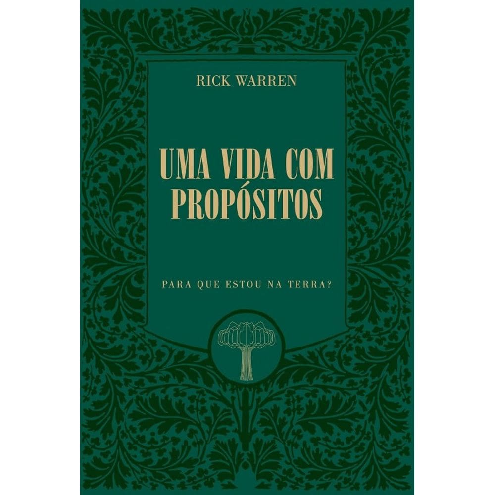 Vida com Propositos, Uma: para Que Estou na Terra Edicao Premium