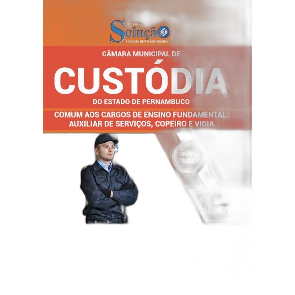 Apostila Câmara Custódia Pe - Auxiliar De Serviços E Copeiro