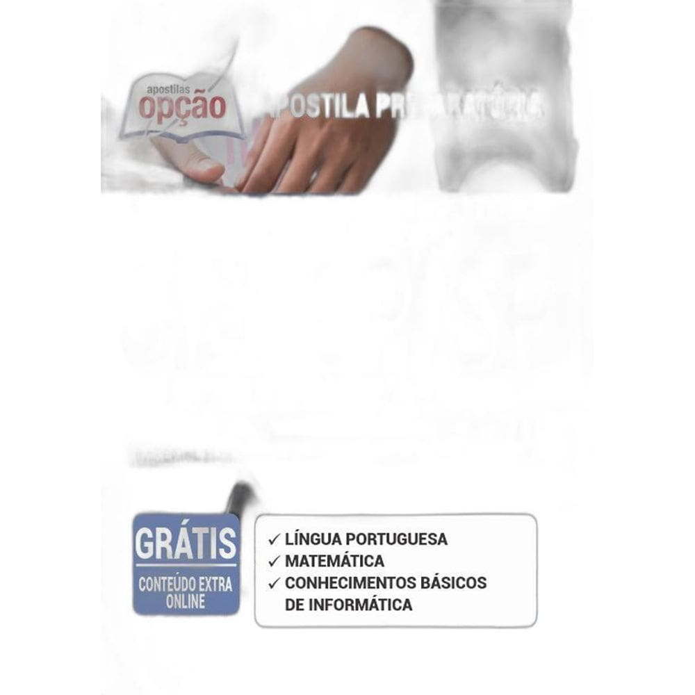 Apostila Ciensp Sp - Auxiliar Administrativo