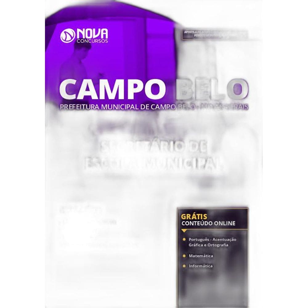 Apostila Campo Belo Mg 2019 - Secretário De Escola Municipal