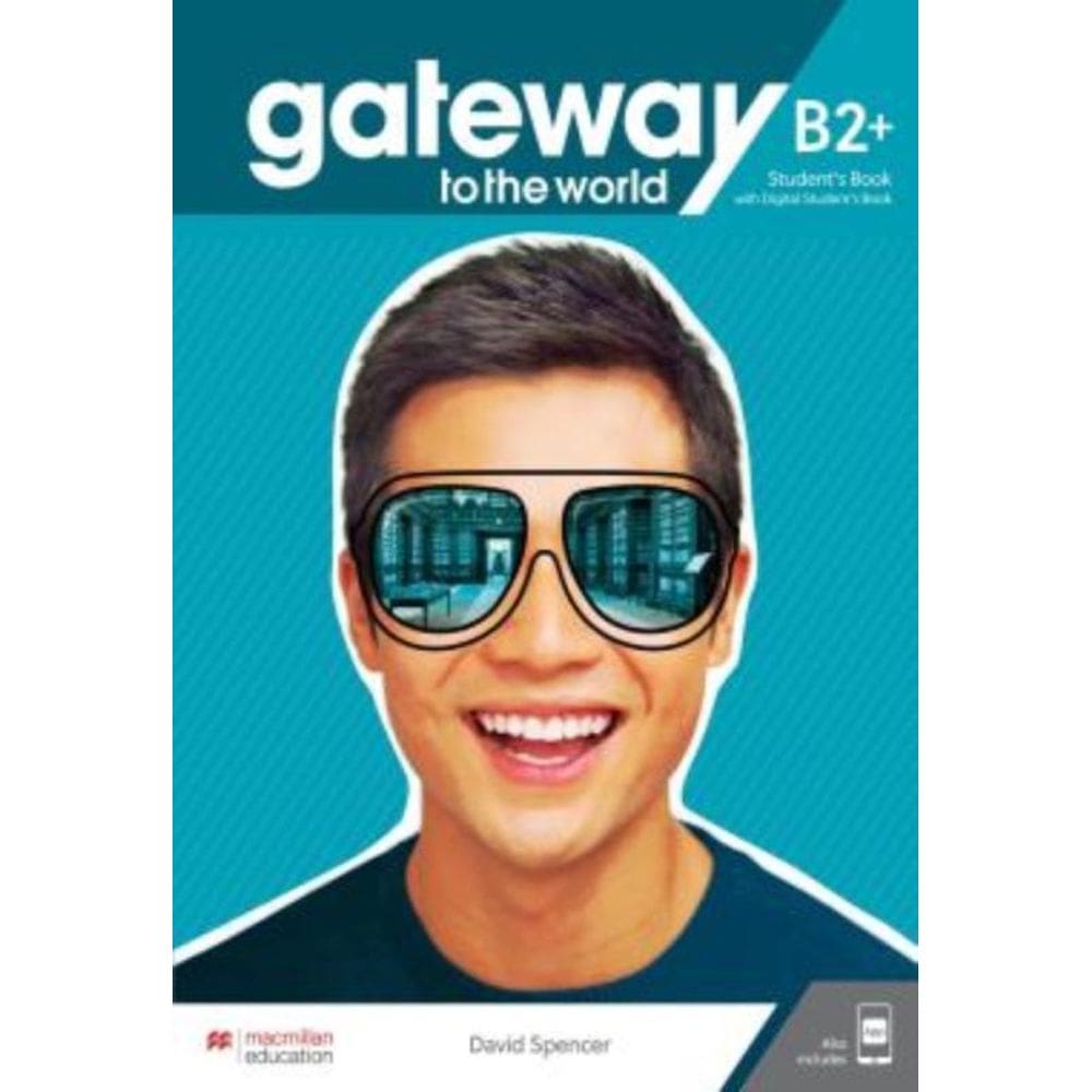 Gateway To The World B2+ Student S Book Pack With Workbook