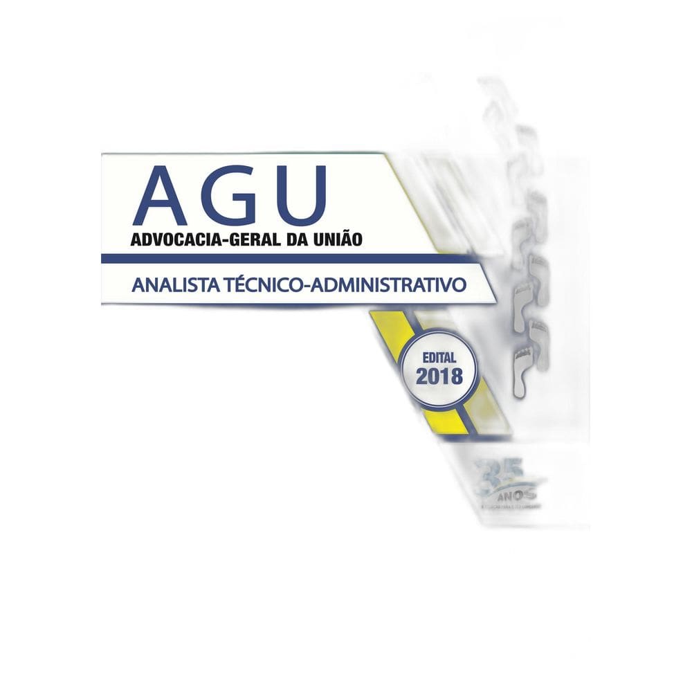 Apostila Concurso AGU 2018 - Analista Técnico-Administrativo