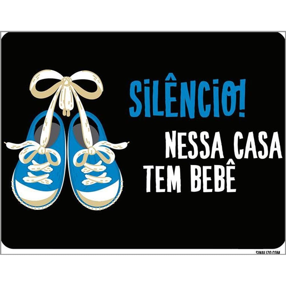 Kit 3 Placas Silêncio Nessa Casa Tem Um Bebê Azul