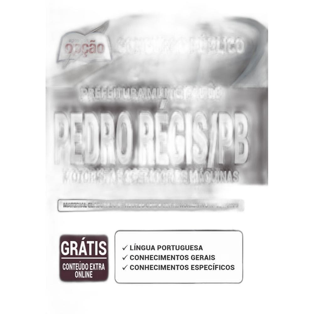 Apostila Prefeitura Pedro Régis Pb - Motorista