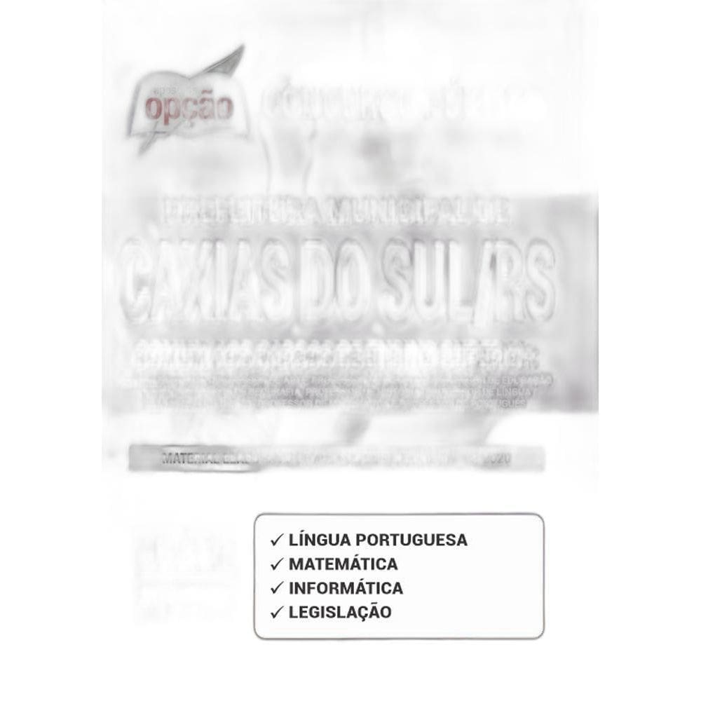 Apostila Caxias Do Sul Rs - Comum Aos Cargos Nível Superior