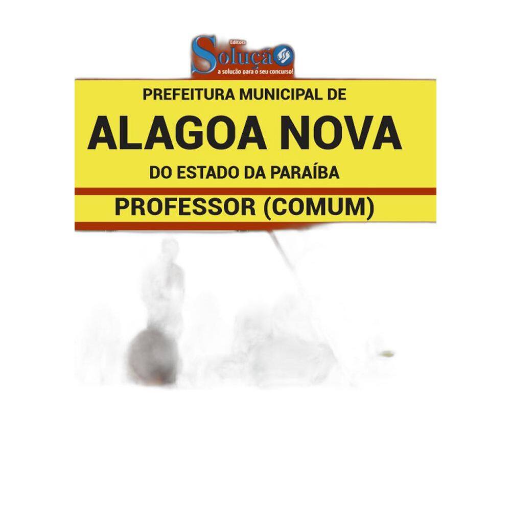 Apostila Concurso Alagoa Nova Pb - Professor Comum