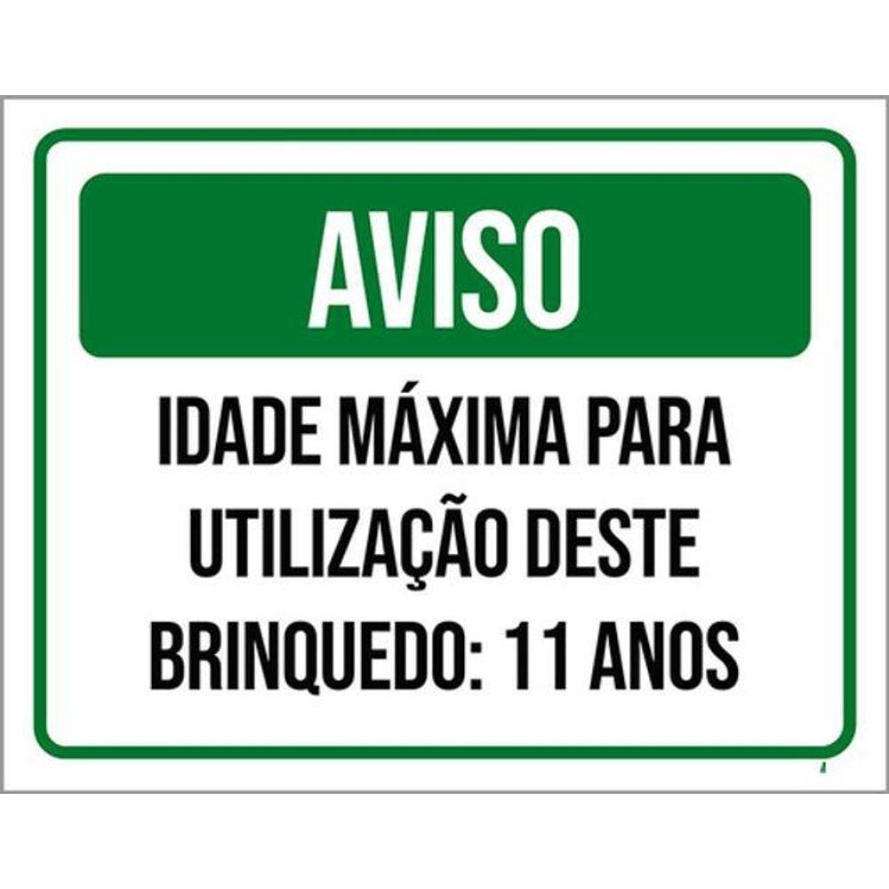 Kit 3 Placas Aviso Idade Máxima Utilização Brinquedo 11 Anos