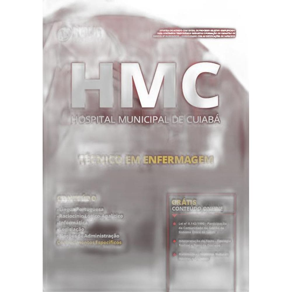 Apostila Concurso HMC 2019 Téc. Enfermagem - 682 Págs.