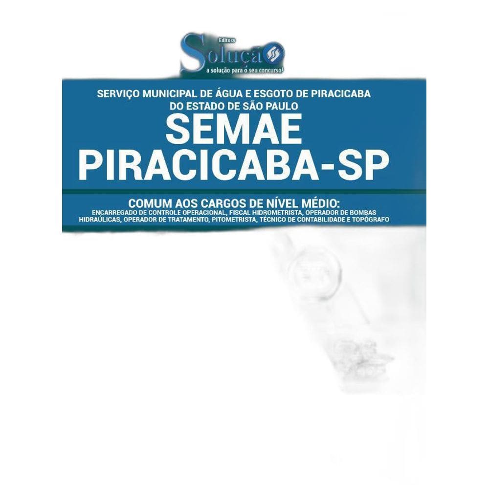Apostila Semae Piracicaba Sp - Comum Cargos De Nível Médio