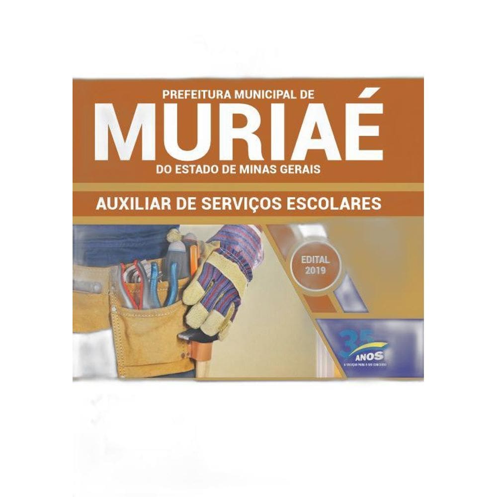 Apostila Muriaé MG 2019 Auxiliar Serviço Escolares