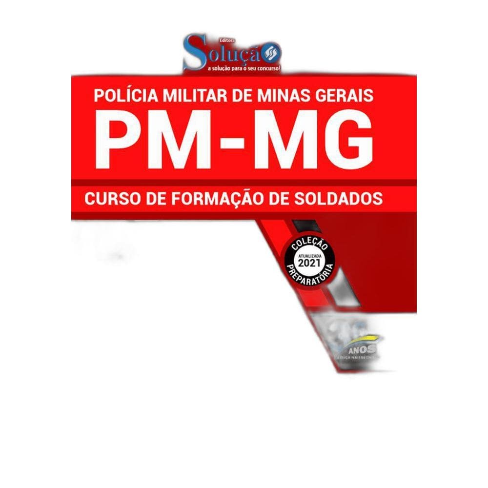 Apostila Pm Mg Polícia Militar De Minas Gerais - Soldado